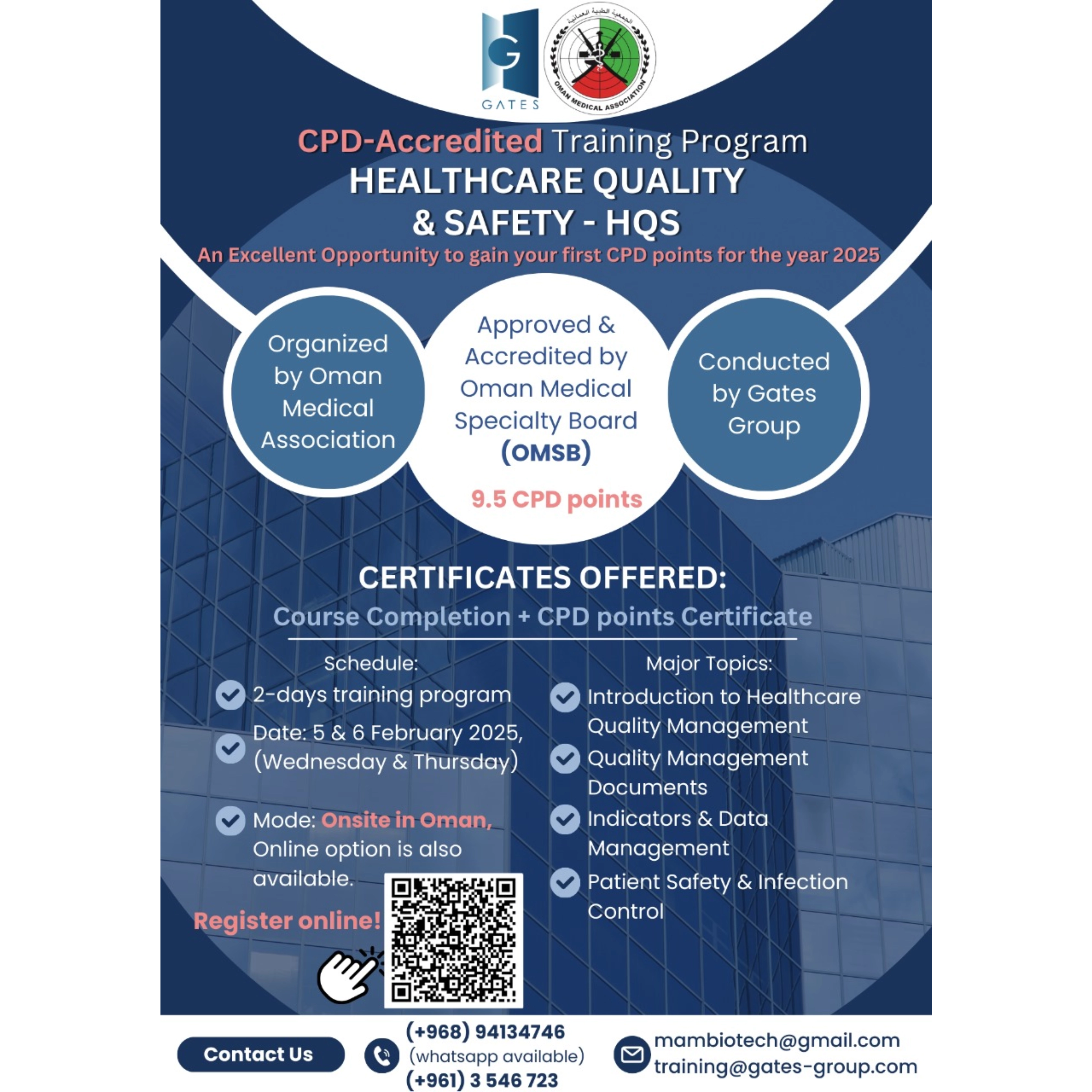 Oman Medical Association is organizing a Healthcare Quality and Safety (HQS) training program in the first week of February (5th and 6th)